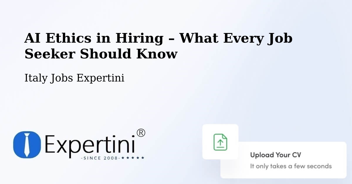 AI Ethics in Recruitment & Hiring – Verona - Verona, Italy Jobs Expertini