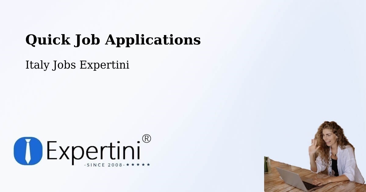 Quick Job Applications - Italy Jobs Expertini
