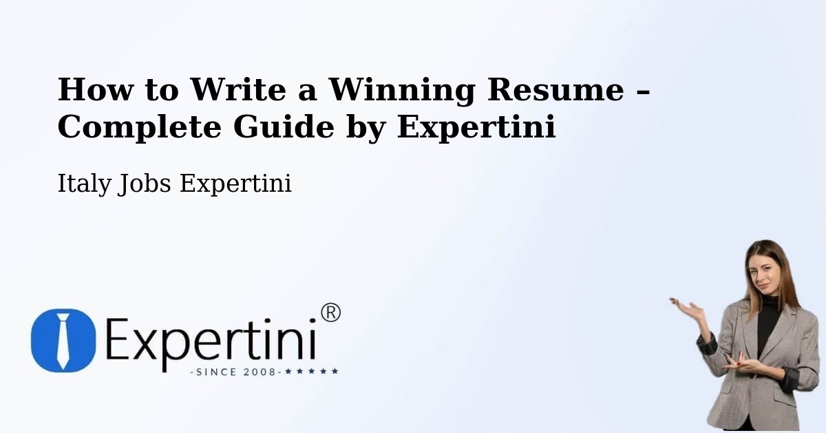 Resume Writing Guide for Job Seekers – Verona - Verona, Italy Jobs Expertini